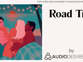 Road Trip (Erotic Audio xxx video for Women, desirable ASMR)